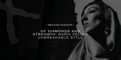maria felix a true fashion icon