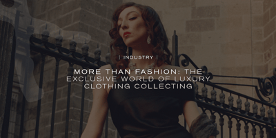  luxury clothing collecting